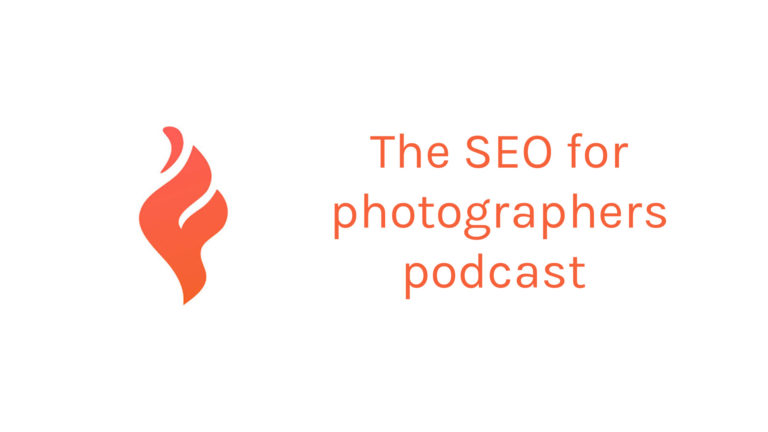 Episode 27 – The SEO for Photographers Guide